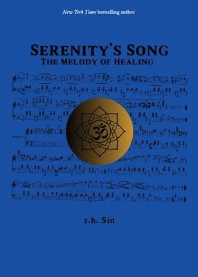 Paperback of Serenity's Song: The Melody of Healing by Andrews McMeel Publishing, featuring calming cover art and soothing imagery.