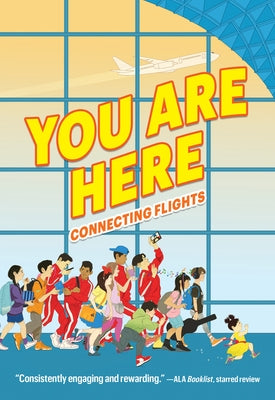 You Are Here: Connecting Flights Paperback Allida