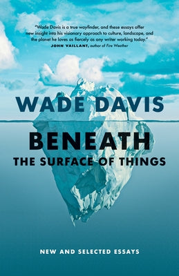 Paperback of Beneath the Surface of Things: New and Selected Essays by Greystone Books, showing the book cover with title and author.