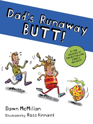 Paperback of Dad's Runaway Butt! by Dover Publications featuring colorful, humorous cover art and playful typography.