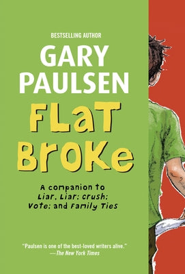 Paperback of "Flat Broke: The Theory, Practice and Destructive Properties of Greed" by Yearling Books, showing the front cover.