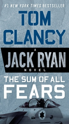 Mass market paperback of The Sum of All Fears by Berkley Books, featuring a dark cover with a tense scene and title text.