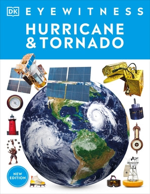 Hurricane and Tornado Paperback DK Publishing (Dorling Kindersley)