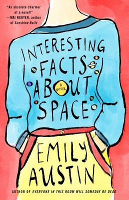 Interesting Facts about Space by Austin, Emily