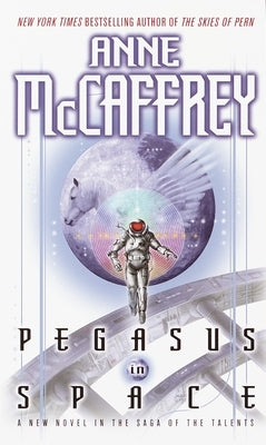 Pegasus in Space by McCaffrey, Anne