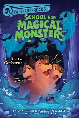 The Roar of Cerberus: A Quix Book Paperback Aladdin Paperbacks