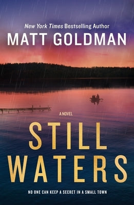 Still Waters by Goldman, Matt