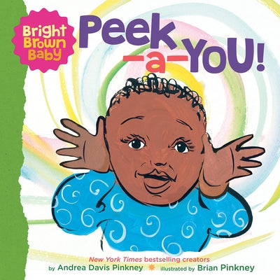 Peek-A-You! (a Bright Brown Baby Board Book) Board Book Cartwheel Books