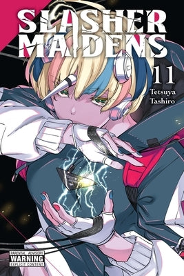 Slasher Maidens, Vol. 11: Volume 11 by Tashiro, Tetsuya