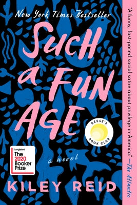 Paperback of "Such a Fun Age" by Reese's Book Club, published by Penguin Publishing Group, shown with front cover visible.
