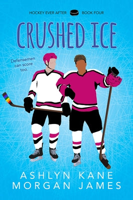 Crushed Ice: Volume 4 by Kane, Ashlyn