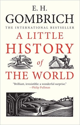 A Little History of the World Paperback Yale University Press