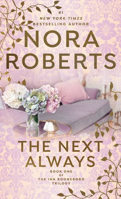 Mass market paperback of "The Next Always" by Berkley Books, featuring the book cover with title and author's name.