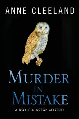 Paperback of Murder in Mistake by Anne Cleeland showing the front cover with dark and mysterious artwork.
