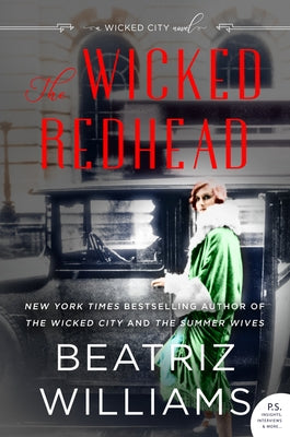 The Wicked Redhead: A Wicked City Novel Paperback William Morrow & Company