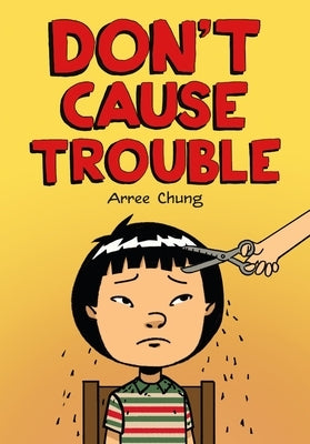 Paperback copy of "Don't Cause Trouble" book by Henry Holt & Company, showing the front cover with title and design.