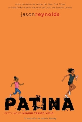 Patina (Spanish Edition) by Reynolds, Jason