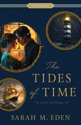 Paperback of The Tides of Time: A Storm Tide Romance by Shadow Mountain, showing the book cover with ocean-themed artwork.
