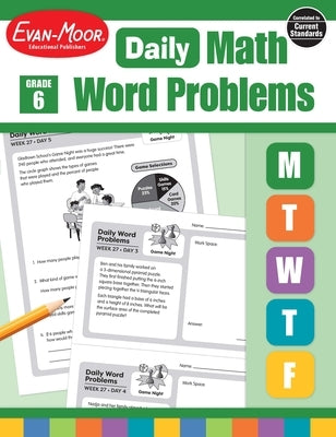 Daily Word Problems Math, Grade 6 Teacher Edition Paperback Evan-Moor Educational Publishers