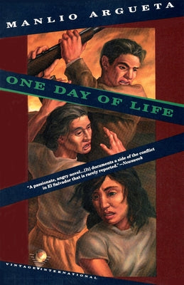 One Day of Life by Argueta, Manlio
