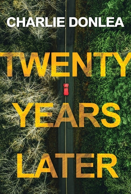 Paperback of "Twenty Years Later," a gripping thriller novel by Kensington Publishing Corporation, shown with book cover and title.