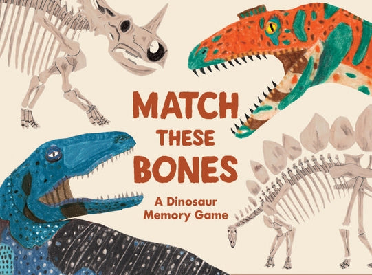 Match These Bones: A Dinosaur Memory Game Board Games Laurence King