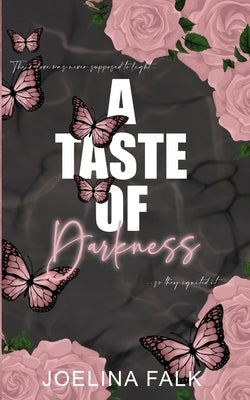A Taste Of Darkness Paperback Joelina Falk