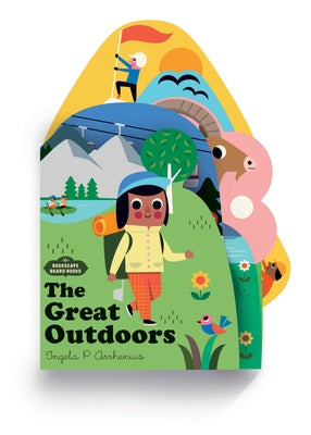Bookscape Board Books: The Great Outdoors Board Book Chronicle Books