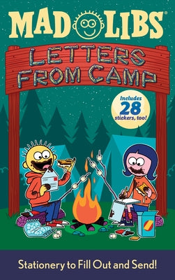 Letters from Camp Mad Libs: Stationery to Fill Out and Send! Includes 28 Stickers Too! [With Stickers] Paperback Mad Libs