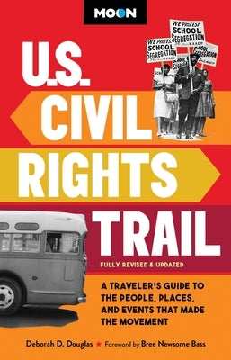 Paperback travel guide by Moon Travel featuring the U.S. Civil Rights Trail, with images of historic landmarks and key figures.