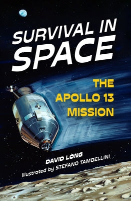 Survival in Space: The Apollo 13 Mission Paperback Union Square Kids