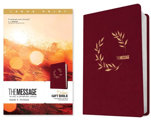 Large print leather-look cranberry Bible from NavPress, The Message Deluxe Gift Bible with contemporary language and decorative laurels.