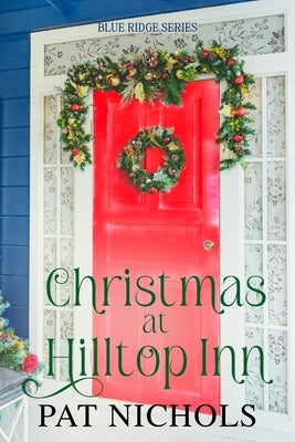 Christmas at Hilltop Inn Paperback Armchair Press