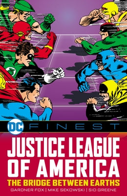 DC Finest: Justice League of America: The Bridge Between Earths by Fox, Gardner