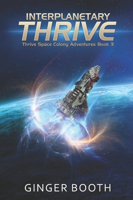 Interplanetary Thrive by Booth, Ginger