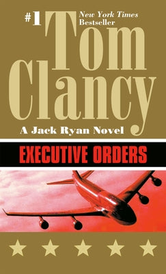 Cover of the mass market paperback "Executive Orders" by Berkley Books, featuring a sleek design with bold typography.