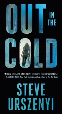 Cover of "Out in the Cold" by Alex Martel, a mass market paperbound thriller with dark, snowy winter imagery.