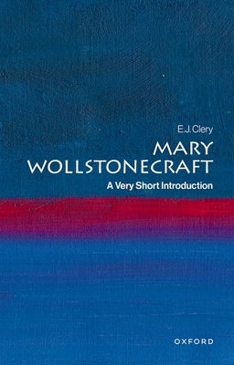 Paperback of Mary Wollstonecraft: A Very Short Introduction by Oxford University Press, featuring a close-up of the book cover.