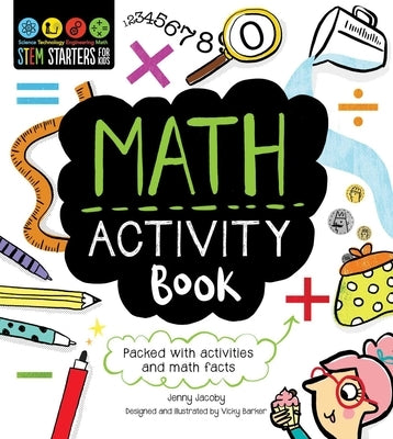 Paperback Stem Starters for Kids Math Activity Book by Racehorse for Young Readers, featuring colorful math activities and facts for children.