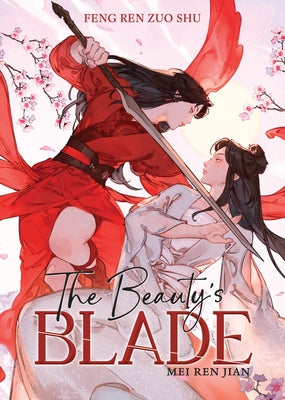 Paperback of The Beauty's Blade: Mei Ren Jian novel by Seven Seas, showing the cover with artwork and title text.