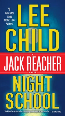Night School: A Reacher Novel by Child, Lee