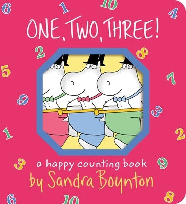 Close-up of the colorful cover of "One, Two, Three!: A Happy Counting Book" board book by Boynton Bookworks.
