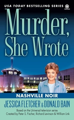 Murder, She Wrote: Nashville Noir by Fletcher, Jessica
