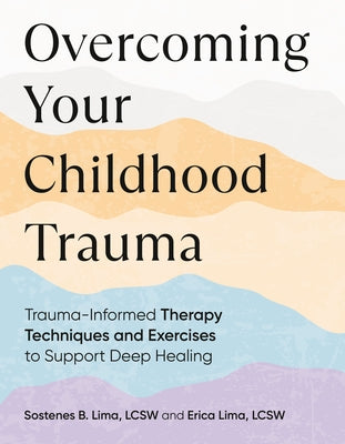 Paperback book titled "Overcoming Your Childhood Trauma" by Zeitgeist, featuring a cover with calming design and therapeutic imagery.