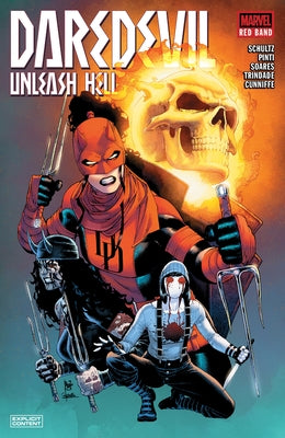 Daredevil: Unleash Hell - Red Band by Schultz, Erica
