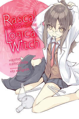 Rascal Does Not Dream of Logical Witch (Light Novel) Paperback Yen on