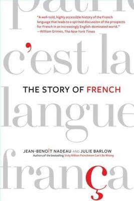 The Story of French Paperback St. Martin's Griffin