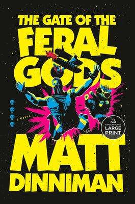Paperback copy of The Gate of the Feral Gods by Random House Large Print Publishing, featuring a cover with dark fantasy artwork.