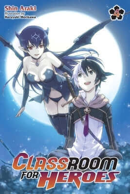 Classroom for Heroes, Vol. 4 Paperback Yen on