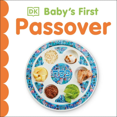 Baby's First Passover Board Book DK Publishing (Dorling Kindersley)